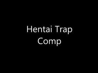 Trap hentai compilação